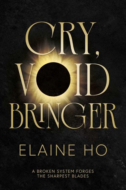 Cry, Voidbringer, Elaine Ho - Paperback - 9781837866113