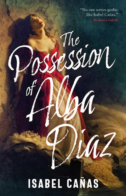 The Possession of Alba Diaz, Isabel Canas - Paperback - 9781837866328