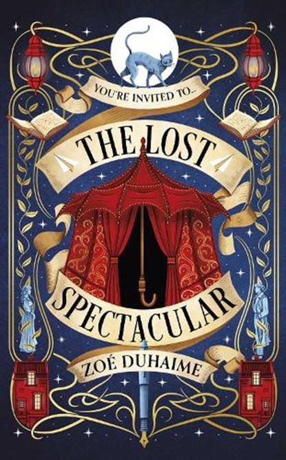 The Lost Spectacular, Zoe Duhaime - Gebonden - 9781837867011