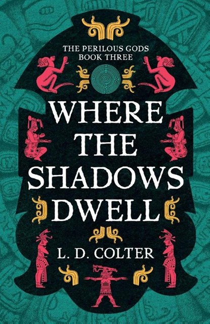 Where the Shadows Dwell, L. D. Colter - Paperback - 9781837867691