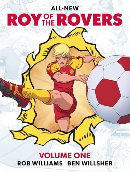 Roy of the Rovers Volume One, Rob Williams - Paperback - 9781837867820