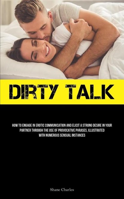 Dirty Talk, Shane Charles - Paperback - 9781837878383