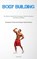 Body Building, Lionel Ford - Paperback - 9781837878406