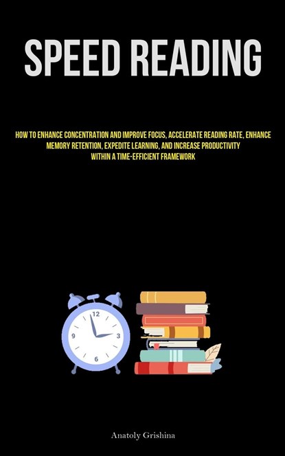 Speed Reading, Anatoly Grishina - Paperback - 9781837878871