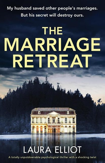 The Marriage Retreat, Laura Elliot - Paperback - 9781837900114