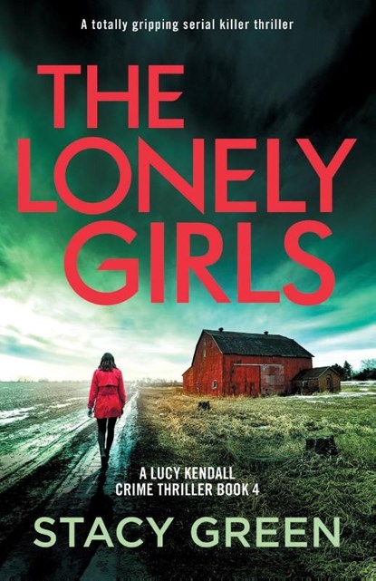 The Lonely Girls, Stacy Green - Paperback - 9781837900435