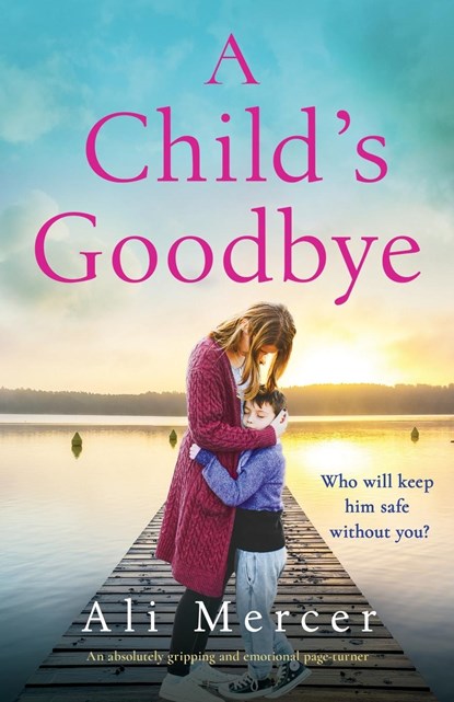 A Child's Goodbye, Ali Mercer - Paperback - 9781837901593