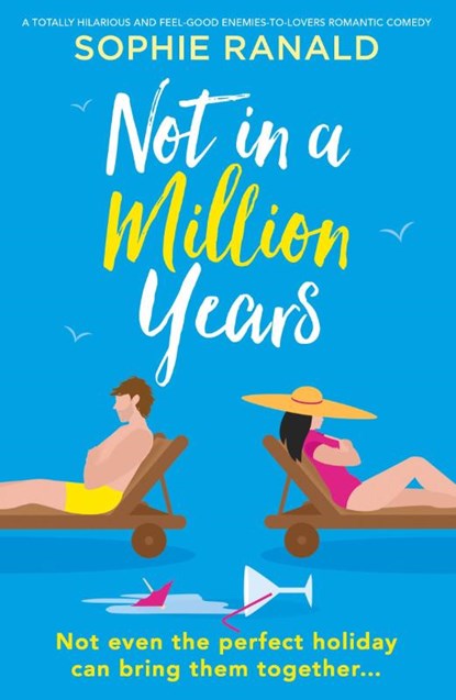 Not in a Million Years, Sophie Ranald - Paperback - 9781837901869