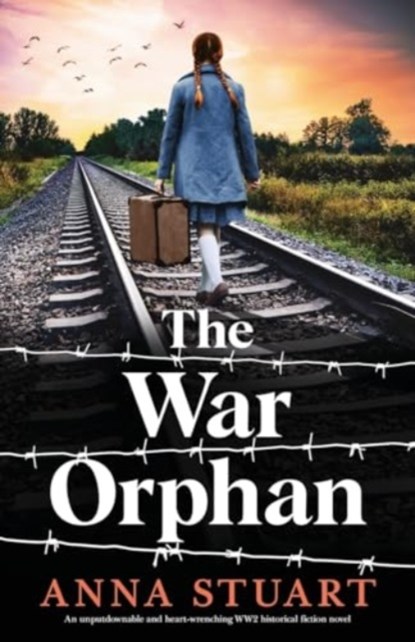 The War Orphan, Anna Stuart - Paperback - 9781837902293