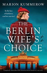 BERLIN WIFES CHOICE - Marion Kummerow - 9781837902835