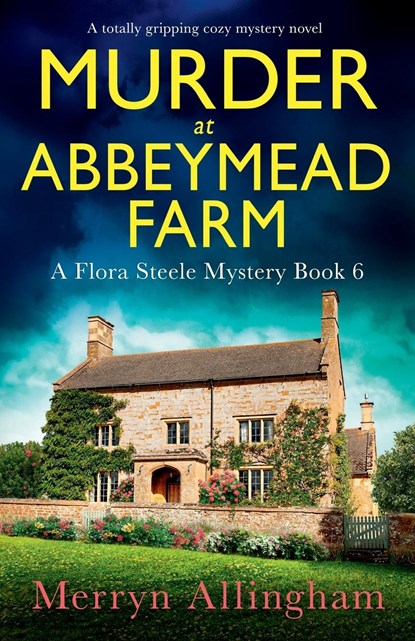 Murder at Abbeymead Farm, Merryn Allingham - Paperback - 9781837903030