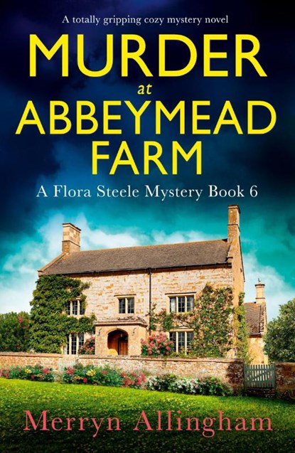 Murder at Abbeymead Farm, Merryn Allingham - Paperback - 9781837903030
