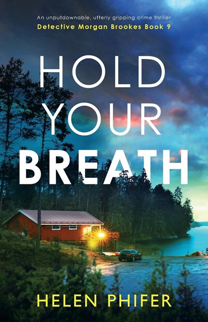 Hold Your Breath, Helen Phifer - Paperback - 9781837903467