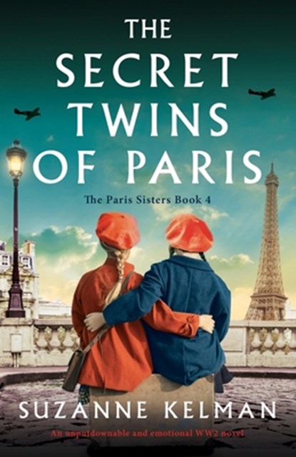 The Secret Twins of Paris, Suzanne Kelman - Paperback - 9781837905348