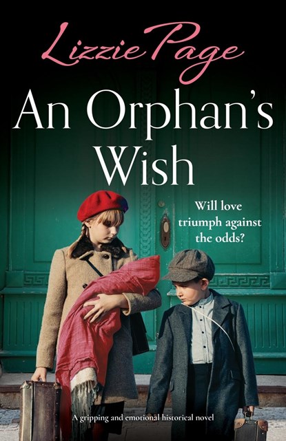 An Orphan's Wish, Lizzie Page - Paperback - 9781837907120