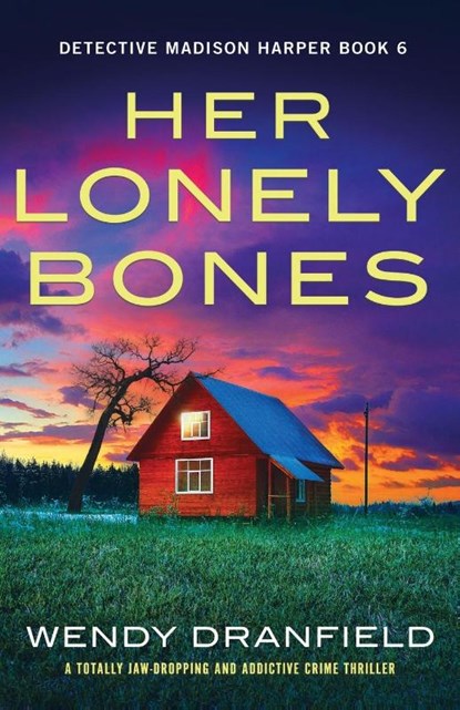 Her Lonely Bones, Wendy Dranfield - Paperback - 9781837907847