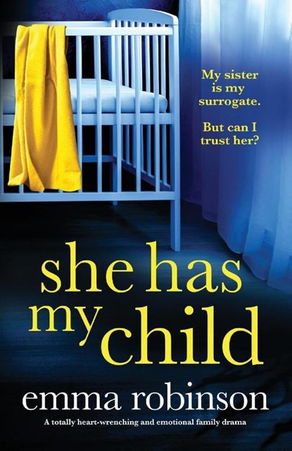 She Has My Child, Emma Robinson - Paperback - 9781837908776