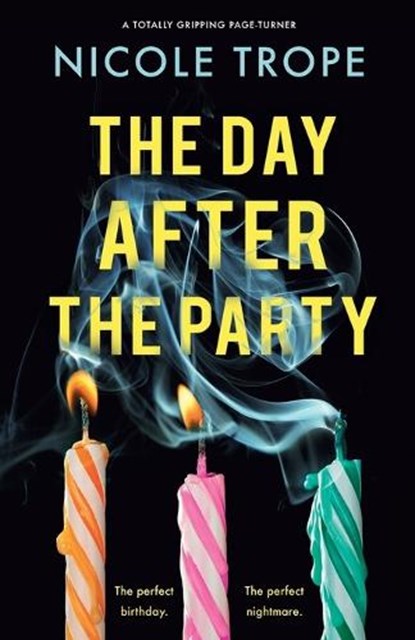 The Day After the Party, Nicole Trope - Paperback - 9781837908929