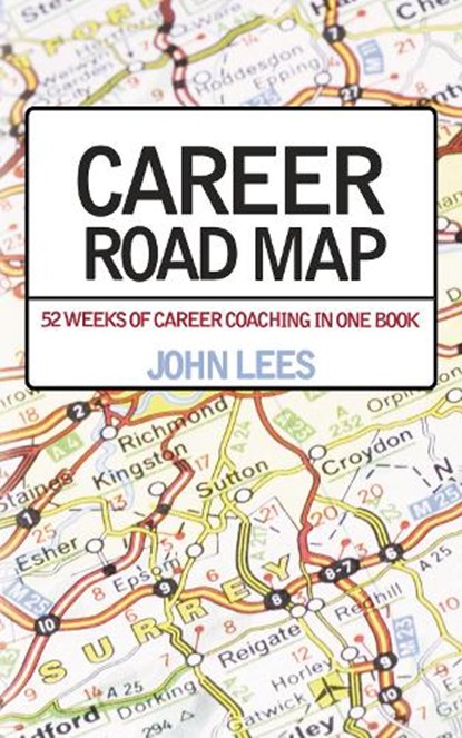 Career Road Map, John Lees - Paperback - 9781837910472