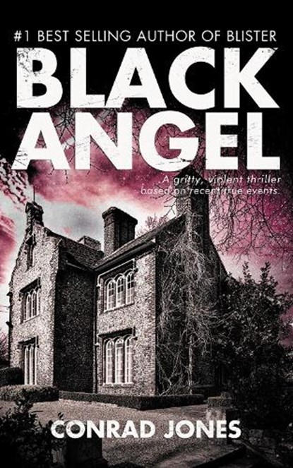 Black Angel, JONES,  Conrad - Paperback - 9781837910700