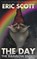 The Day the Rainbow Ended, Eric Scott - Paperback - 9781837910991