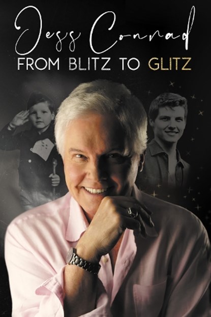 From Blitz to Glitz, Jess Conrad - Gebonden - 9781837914555