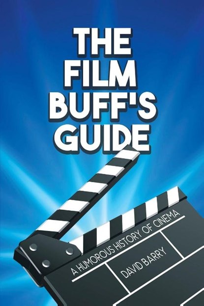 The Film Buff's Guide, David Barry - Paperback - 9781837915125