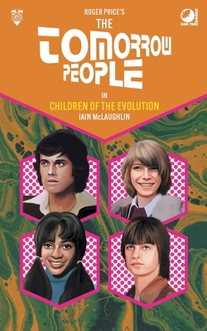 The Tomorrow People - Children of the Evolution, Iain Mclaughlin - Paperback - 9781837918966
