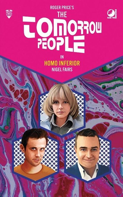 The Tomorrow People - Homo Inferior, Nigel Fairs - Paperback - 9781837919475