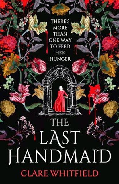The Last Handmaid, Clare Whitfield - Gebonden - 9781837930913