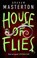 House of Flies, Graham Masterton - Paperback - 9781837931132
