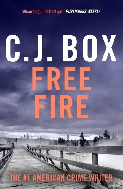 Free Fire, C.J. Box - Paperback - 9781837931965