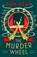 The Murder Wheel, Mead Tom Mead - Paperback - 9781837932535