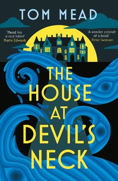 The House at Devil's Neck, Tom Mead - Paperback - 9781837932641