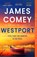 Westport, James Comey - Paperback - 9781837932740