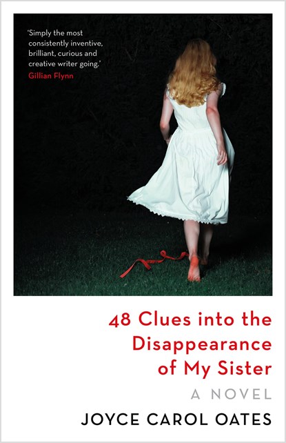 48 Clues into the Disappearance of My Sister, Joyce Carol Oates - Paperback - 9781837932795