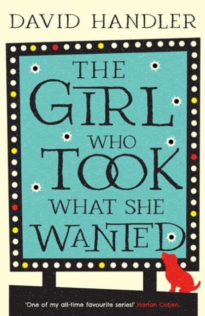 The Girl Who Took What She Wanted, David Handler - Paperback - 9781837933044