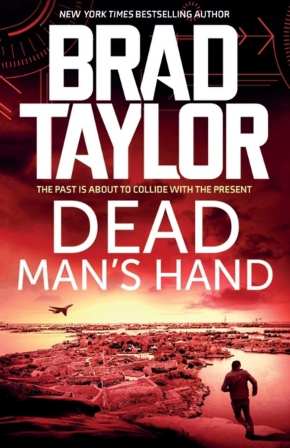 Dead Man's Hand, Brad Taylor - Paperback - 9781837933303