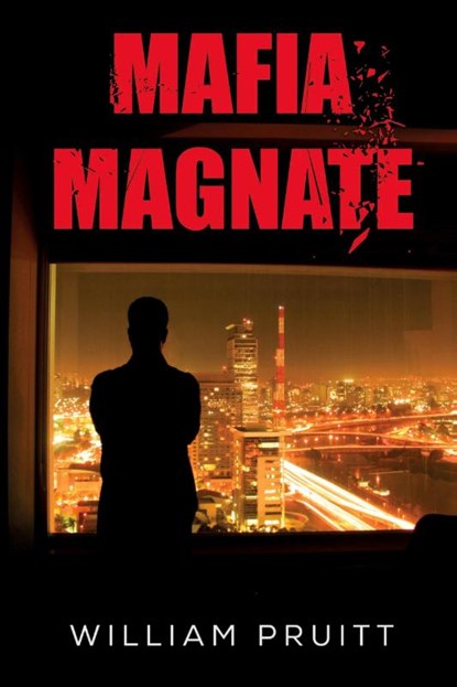 Mafia Magnate, William Pruitt - Paperback - 9781837940578