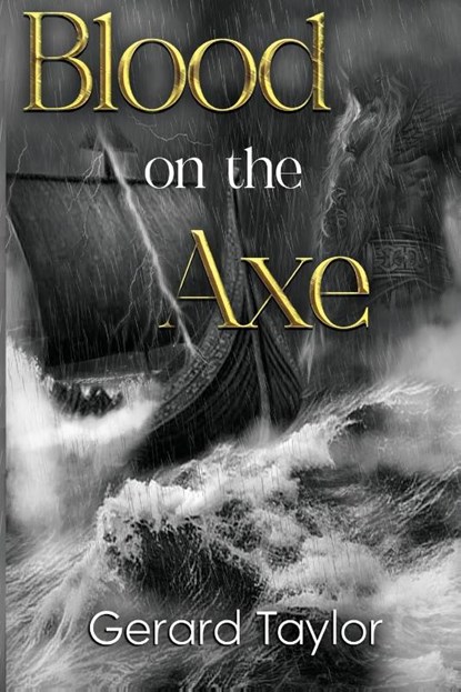 Blood on the Axe, Gerard Taylor - Paperback - 9781837941490