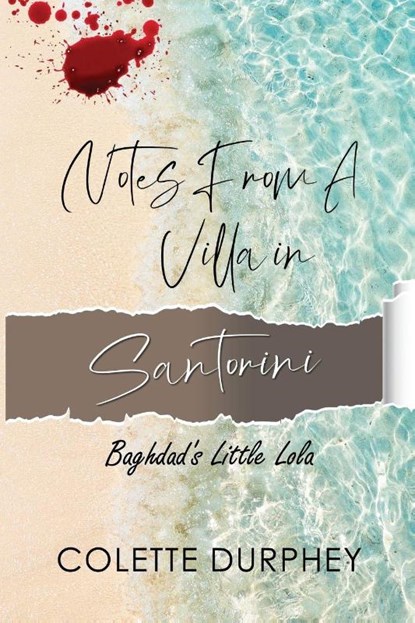 Notes from a Villa in Santorini, Colette Durphey - Paperback - 9781837942565