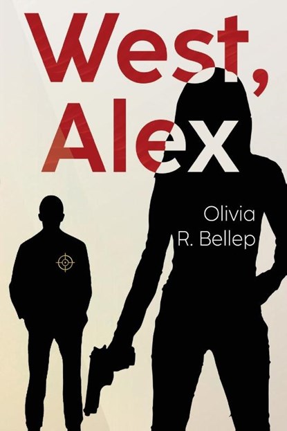 West, Alex, Olivia R. Bellep - Paperback - 9781837943258