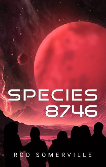 Species 8746, Rod Somerville - Paperback - 9781837945603
