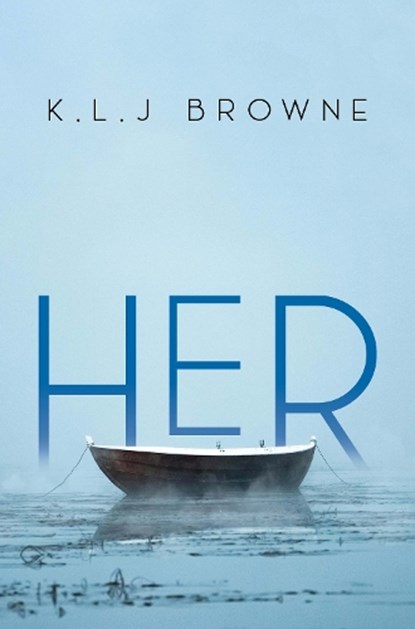 Her, K.L.J Browne - Paperback - 9781837945894