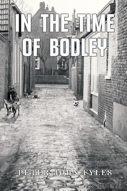In the Time of Bodley, Peter John Fyles - Paperback - 9781837946112
