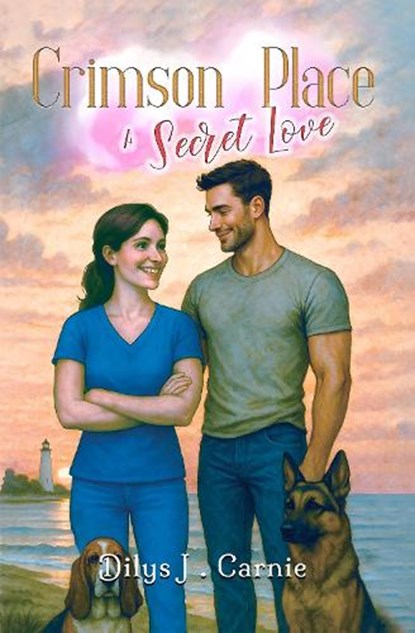 Crimson Place: A Secret Love, Dilys J. Carnie - Paperback - 9781837949007