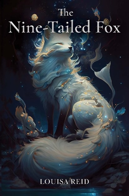 The Nine-Tailed Fox, Louisa Reid - Paperback - 9781837949410