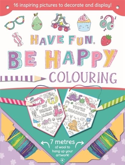 Have Fun Be Happy, Igloo Books - Paperback - 9781837954742