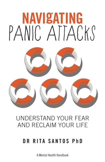 Navigating Panic Attacks, Rita Santos - Paperback - 9781837962808