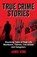 True Crime Stories, Jamie King - Paperback - 9781837990078